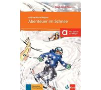 Abenteuer im Schnee - Buch & Audio-Online: Buch mit Online-Angebot A1