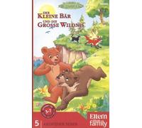 Abenteuer Sehen - Abenteuer Sehen - Der kleine Bär und die große Wildnis