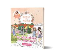 Abenteuer vom Rosenhof: Das Stickerbuch zum Aus, ViktoriaSarina.