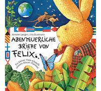 Abenteuerliche Briefe Von Felix