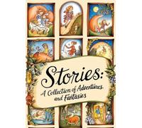 "Abenteuerliche Reisen für kleine Entdecker: Geschichten zum Träumen und Staunen" Kinderbuch "Ein Meer von Geschichten: Eine Sammlung von Abenteuern ... der Phantasie!" Bilderbuch-Vorlesegeschichten