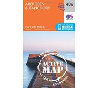 Explorer Active 406 Aberdeen & Banchory Map With Digital Version, Orange One Size