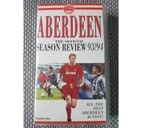 Aberdeen Fc: The Official Season Review 1993/94 [VHS]