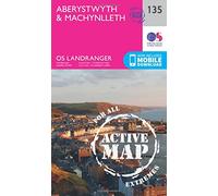 Aberystwyth & Machynlleth Map | Weatherproof | Devil’s Bridge & Vale of Rheidol | Ordnance Survey | OS Landranger Active Map 135 | Wales | Walks | Cycling | Days Out | Maps | Adventure