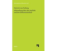 Abhandlung über den Intellekt und den Erkenntnisinhalt