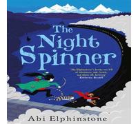 Abi Elphinstone Night Spinner Paperback Book Abi Elphinstone Multicolor