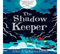 Abi Elphinstone Shadow Keeper Paperback Book Abi Elphinstone Multicolor