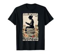 Abibliophobia Definition Book Lover Humor T-Shirt