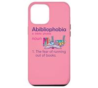 Abibliophobia Definition Reading Nerd Book Lovers Geek Girls Case for iPhone 12 Pro Max