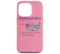 Abibliophobia Definition Reading Nerd Book Lovers Geek Girls Case for iPhone 13 Pro