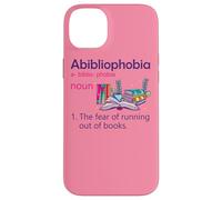 Abibliophobia Definition Reading Nerd Book Lovers Geek Girls Case for iPhone 14 Plus