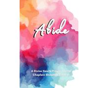 Abide: Align With Love