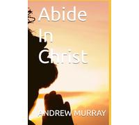 Abide In Christ