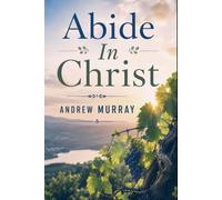 ABIDE IN CHRIST