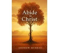 ABIDE IN CHRIST