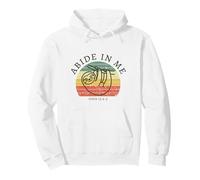 Abide In Me And I In You I Am The Vine John 15:4-5 Sloth Pullover Hoodie