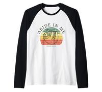 Abide in Me and I in You I Am The Vine John 15:4-5 Sloth Raglan Baseball Tee