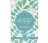 Abide Side by Side: Learning to Draw Close to Jesus Together in a World that is Wandering Away