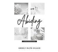 Abiding: A 40 - Day Devotional Journey