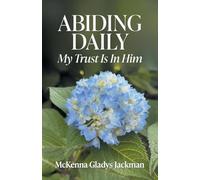 Abiding Daily: My Trust is in Him