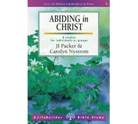 Abiding in Christ (Lifebuilder Study Guides) (Lifebuilder Bible Study Guides)