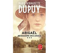 Abigaël, Messagère Des Anges (Abigaël, Tome 3) (Abigaël (3)