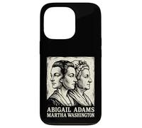 Abigail Adams Martha Washington Founding Mothers 250th USA Case for iPhone 13 Pro