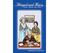 Abigail and Mary: Sisters Under the Skin