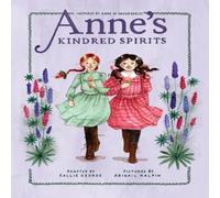 Abigail Halpin Anne's Kindred Spirits Paperback Book Abigail Halpin Multicolor