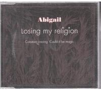 Abigail - Losing my Religion