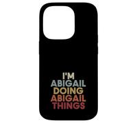 Abigail Name Abigail Personalized Name First Given Case for iPhone 14 Pro
