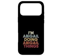 Abigail Name Abigail Personalized Name First Given Case for iPhone 17 Pro Max