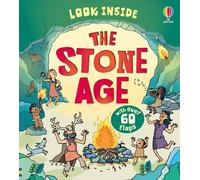 Abigail Wheatley Look Inside the Stone Age Paperback Book Abigail Wheatley Multicolor
