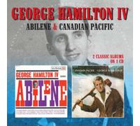 George Hamilton Iv - Abilene / Canadian Pacific