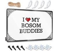 Abipuir Bro Cave Sign I Love My Bosom Buddies Tin Sign Things Under 10 Dollars Man Cave Decor (Color : Colour, Size : 20X30CM)