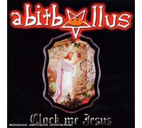 Abitbollus - Clock Me Jesus