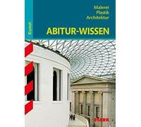 Abitur-Wissen Kunst 1. Grundwissen Malerei, Pla, Pfeuffer.