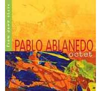 Ablanedo, Pablo - From Down There [Spanish Import]