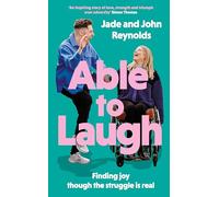Able to Laugh: Finding joy though the struggle is real (from TikTok’s much-loved interabled couple!)
