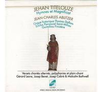 ABLITZER JEAN CHARLES (organo) - Titelouze Magnificat+hymnes