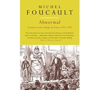 Abnormal: Lectures at the Collége de France, 1974-1975