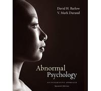 Abnormal Psychology: An Integrative Approach
