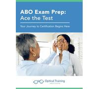 ABO Exam Prep: ACE the NOCE Exam