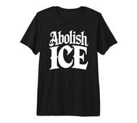 Abolish ICE Classic Blackletter Protest Typography Premium T-Shirt