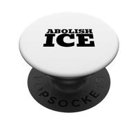 Abolish ICE | Immigration Justice Activism PopSockets Adhesive PopGrip