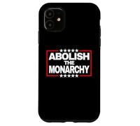 Abolish The Monarchy Bold Stars Statement Case for iPhone 11