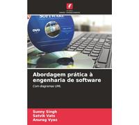 Abordagem prática à engenharia de software: Com diagramas UML