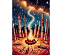 Aboriginal Spirit Festival Journal: Where earth, fire, and sky meet in harmony, a tribute to the ancestors who still guide the way.