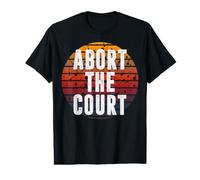 Abort the Court Retro Sunset Reproductive Rights Protest Art Value Graphic T-Shirt