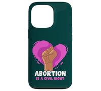 Abortion is a civil right - Pro Abortion Case for iPhone 13 Pro